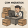 CRM Migration